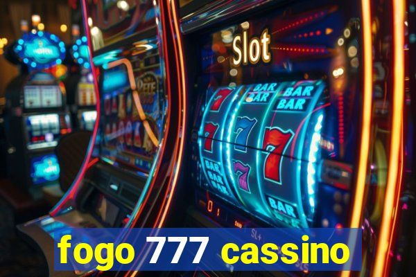 fogo 777 cassino